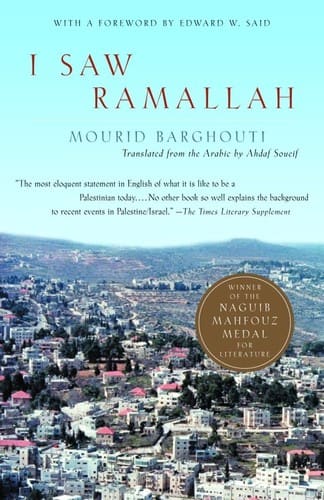 I Saw Ramallah — Mourid Barghouti